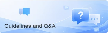 Guidelines and Q&A